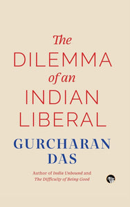 The Dilemma of an Indian Liberal