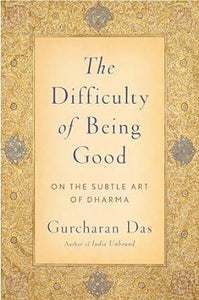 The Difficulty of Being Good