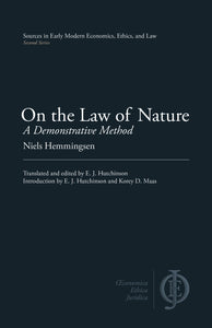 On the Law of Nature: A Demonstrative Method