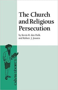 The Church and Religious Persecution