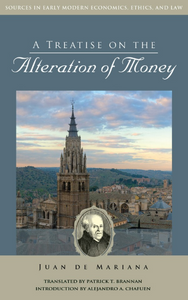 A Treatise on the Alteration of Money