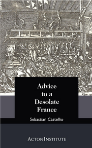 Advice to a Desolate France