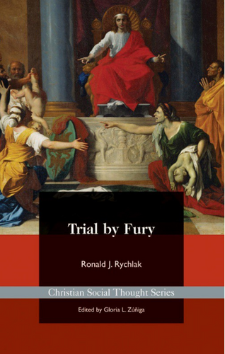 Trial By Fury: Restoring the Common Good in Tort Litigation