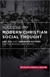 Makers of Modern Christian Social Thought