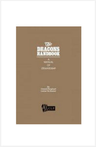 The Deacon's Handbook