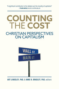 Counting the Cost: Christian Perspectives on Capitalism