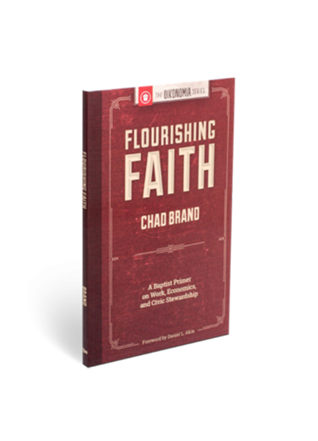Flourishing Faith: A Baptist Primer