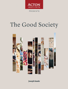 The Good Society Study Guide