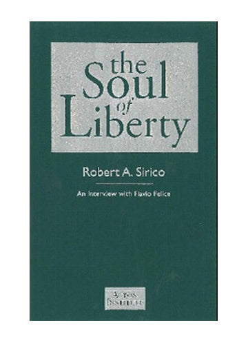 The Soul of Liberty